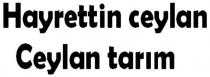 hayrettin ceylan ceylan tarım