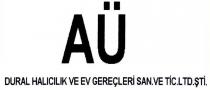 aü dural halıcılık ve ev gereçleri san. ve tic.ltd.şti.