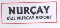 nurçay rize nurçay export