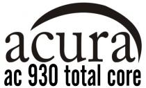 acura ac 930 total core