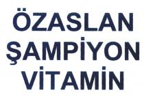 özaslan şampiyon vitamin