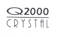 q2000 crystal