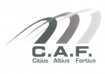 c.a.f. citius altius fortius