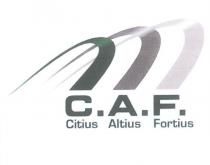 c.a.f.citius altius fortius