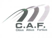 c.a.f.citius altius fortius
