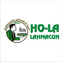 ho-la lahmacun