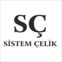 sç sistem çelik