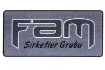 fam şirketler grubu