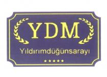 ydm yıldırımdüğünsarayı