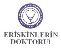 türk iç hastalıkları uzmanlık derneği 1995 erişkinlerin doktoru!