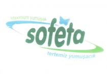 sofeta tertemiz yumuşacık