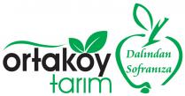 ortaköy tarım dalından sofranıza