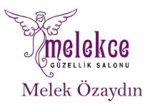 melekce güzellik salonu melek özaydın