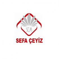 sçm sefa çeyiz