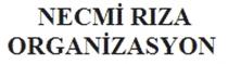 necmi riza organizasyon