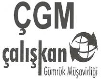 çgm çalışkan gümrük müşavirliği