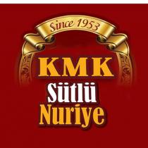 since 1953 kmk sütlü nuriye