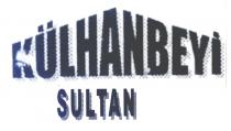 külhanbeyi sultan