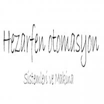 hezarfen otomasyon sistemleri ve makina