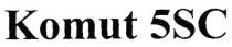 komut 5sc