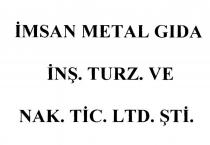 imsan metal gıda inş. turz. ve nak. tic. ltd. şti.
