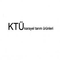 ktü karayel tarım ürünleri