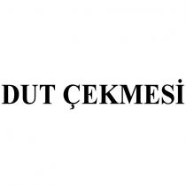 dut çekmesi