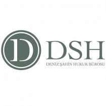 dsh deniz şahin hukuk bürosu