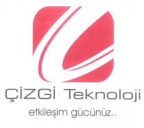 çizgi teknoloji etkileşim gücünüz
