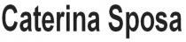 caterina sposa