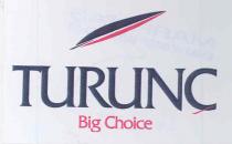 turunç big choice
