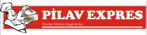 pilav expres pilavdan dönenin kaşığı kırılsın