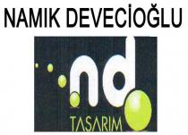nd tasarim namik devecioğlu