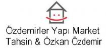 şekil özdemirler yapı market tahsin & özkan özdemir