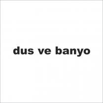 dus ve banyo
