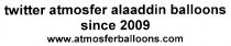 twitter atmosfer alaaddin ballons since 2009 www.atmosferballoons.com