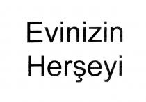evinizin herşeyi