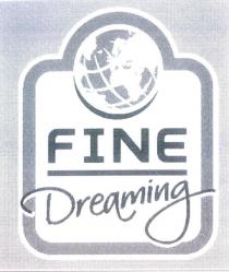 fine dreaming
