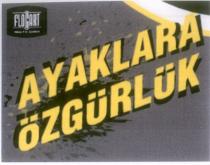 ayaklara özgürlük