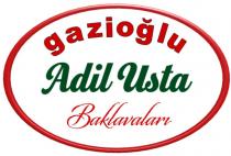 gazioğlu adil usta baklavaları