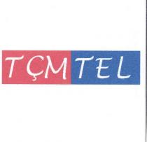 tçm tel