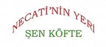 necati'nin yeri şen köfte