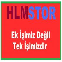 hlm stor ek işimiz değil tek işimizdir