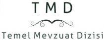 tmd temel mevzuat dizisi