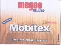 meges relius yeni formül mobitex uv koruyuculu