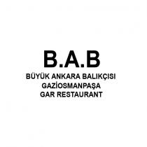 b.a.b büyük ankara balikçisi gaziosmanpaşa gar restaurant