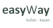 easyway kullan-kazan