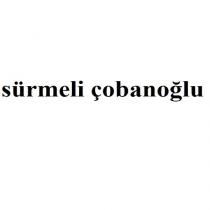 sürmeli çobanoğlu