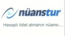 nüanstur hesaplı bilet almanın nüansı.
