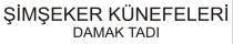 şimşeker künefeleri damak tadı